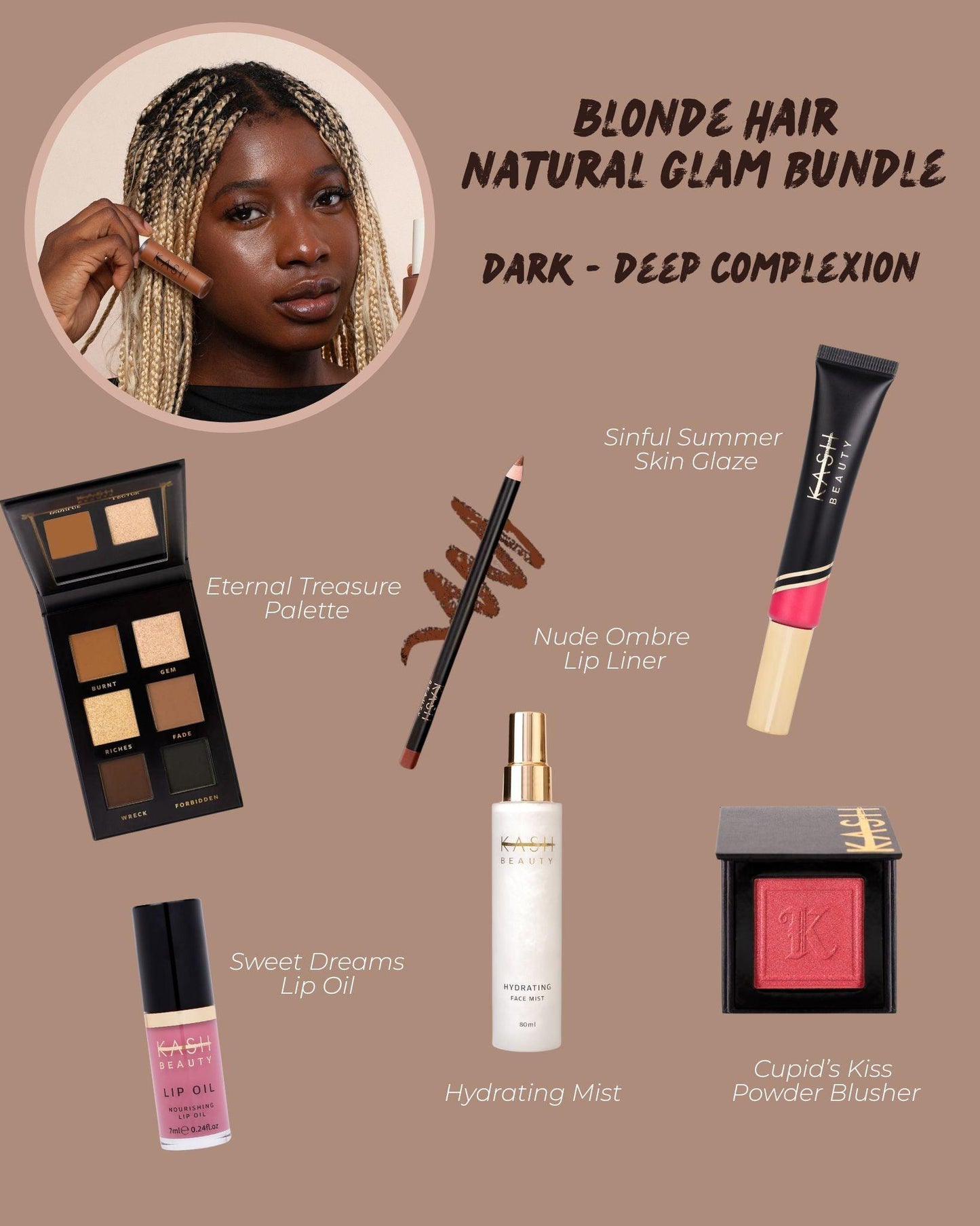Blonde Hair Dark - Deep Complexion Natural Glam - KASH Beauty
